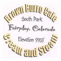 Brown Burro Cafe Cream and Steam South Park Fairplay, Colorado Elevation 9953'